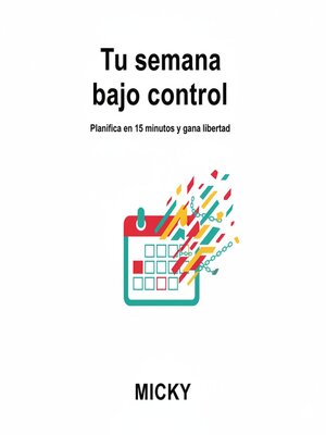 cover image of Tu semana bajo control